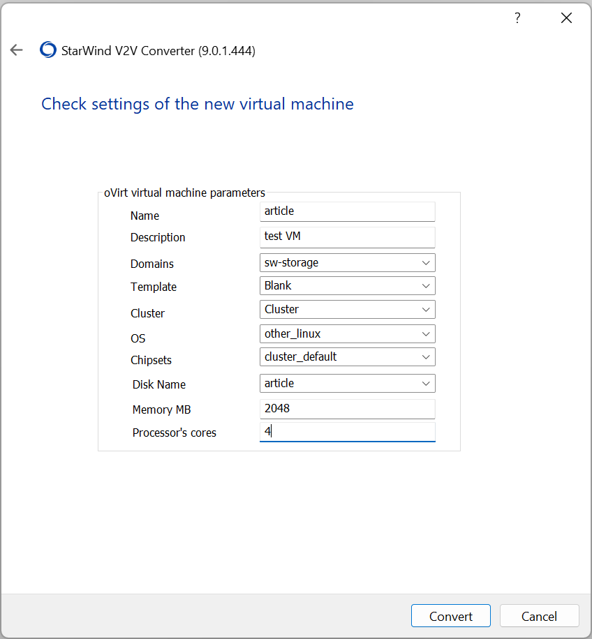 configure the new VM that is going to be created in the destination oVirt environment